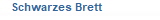 Schwarzes Brett